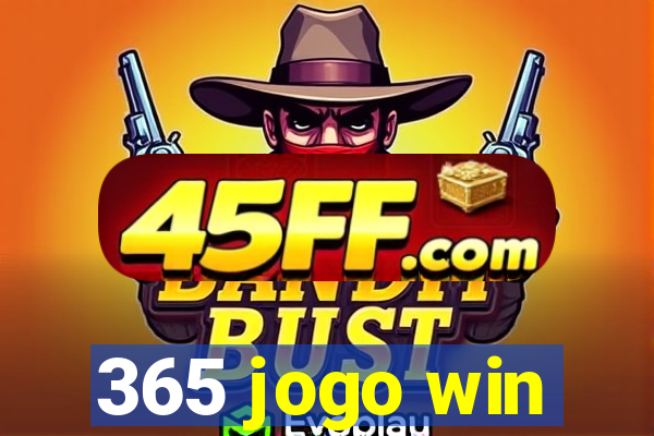 365 jogo win